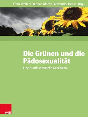 cover image of Die Grünen und die Pädosexualität